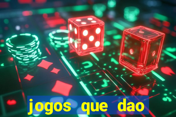 jogos que dao dinheiro ao se cadastrar